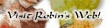 Visit Robin's Web!